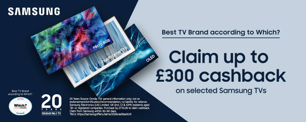 Samsung Claim up to £300 Cashback
