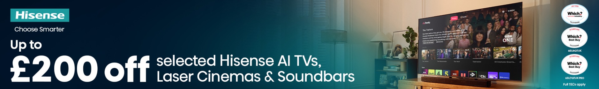 Hisense ad offers up to £200 off select AI TVs, laser cinemas, and soundbars. Cosy living room with large TV and soft lighting in the background.