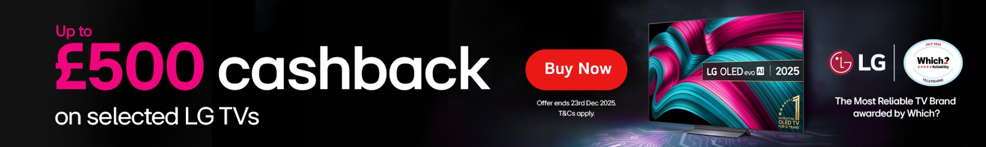 Advertisement for LG TVs highlighting up to £500 cashback offer. The ad features a vibrant LG OLED TV with abstract colourfu patterns. Text includes 'LG OLED evo AI 2025' and an award emblem for reliability. Offer ends December 23, 2025. Red 'Buy Now' but