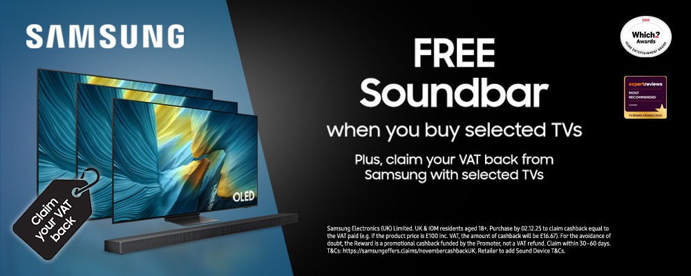 Samsung TV promotion with free soundbar offer. Three TVs displayed on a blue background, 'claim your VAT back' tag. Text promotes free soundbar with selected TV purchases and VAT cashback offer. Includes Which? Awards logo.