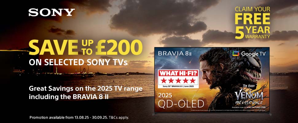 Save up to £200 on Selected Sony TVs