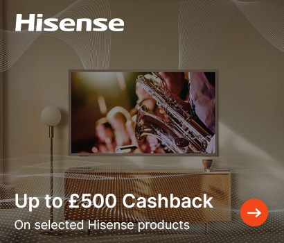 Get up to £500 cashback on selected Hisense TVs