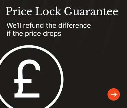 Black background with white text 'Price Lock Guarantee; We'll refund the difference if the price drops' and a pound symbol inside a circle.